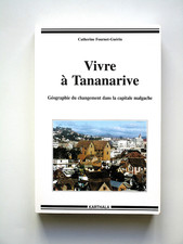 Vivre à Tananarive à