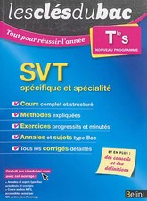 Les Clés du Bac - Tout pour réussir l'année - SVT Term S (spécifique et spé