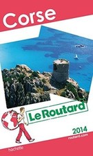 Guide du Routard Corse 2014 de