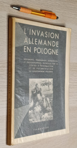 Livre invasion allemande en - l'invasion,