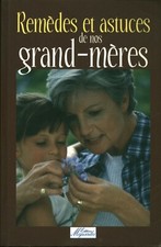 Livre remèdes et astuces de nos grands-mères Anagramme 2006 book