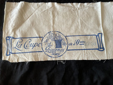 Antique French Printed Cotton Bolt End AU PRINTEMPS PARIS c1910 PROJECT?