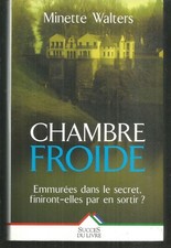 Chambre froide.Minette