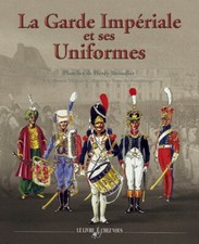 LA GARDE IMPERIALE ET SES