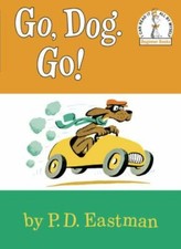 Go, Dog. Go! P.D. Eastman good