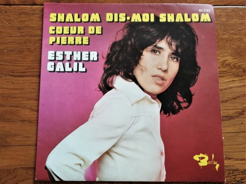 Esther galil shalom dis - shalom, moi