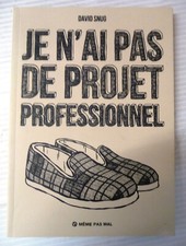 david snug je n'ai pas de projet proffesionnel ed même pas mal 2017