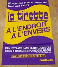 LA TIRETTE A L'ENDROIT A L'ENVERS Affiche film 120x80 ÉROTIQUE, PORNO  TYPO 1978