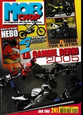 RARE MOB CHOP N°241 JUIN 2005 ETAT NEUF AVEC POSTER AGRAFE