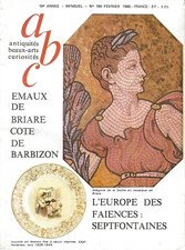 revue ABC n°184 antiquités/faïence Septfontaines/peintres Barbizon/ émaux Briare
