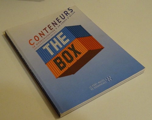 Conteneurs mondialisation a - conteneurs, la