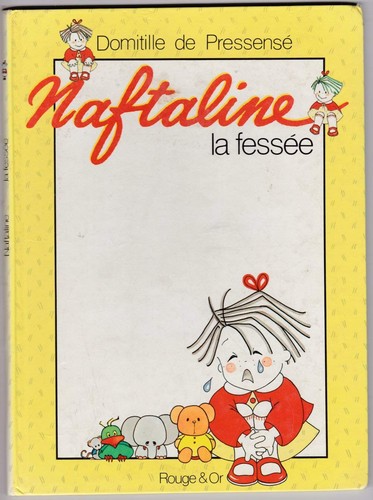 Naftaline vol une fessée - vol.,