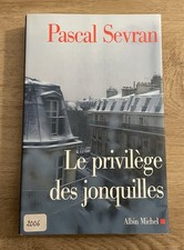 Livre Collector Dedicace Pascal Sevran Autograph Le Privilège Des Jonquilles