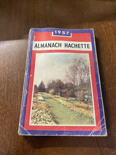 Ancien almanach hachette 1957 - almanach,