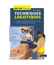 Techniques logistiques bac - techniques,