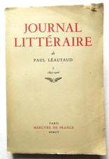 LEAUTAUD/JOURNAL LITTERAIRE/VOL I/1893-1906/MERCURE DE FRANCE/1954/VOL I
