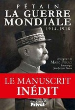 La guerre mondiale 1914-1918 de Philippe Pétain | Livre | état bon