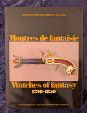 Montres de Fantaisie Watches of Fantasy 1790-1850 livre horlogerie 1979