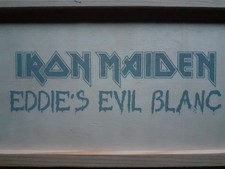 IRON MAIDEN EDDIE S EVIL BLANC