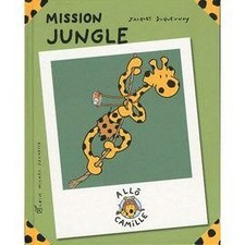 Livre Camille - Mission jungle