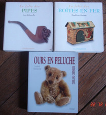 3 livres : La folie des pipes & des boites en fer & Ours en peluche