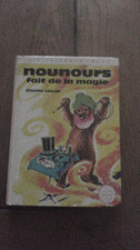 vintage bibliothèque rose NOUNOURS fait de la magie an 1975 hachette