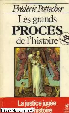 Les grands proces - , de