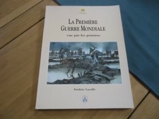 RARE PREMIERE GUERRE MONDIALE