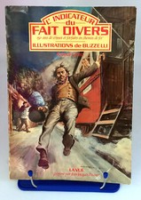 L'INDICATEUR DU FAIT DIVERS/ 150 ANS DE CRIMES ET FORFAITS EN CHEMIN DE FER/1981