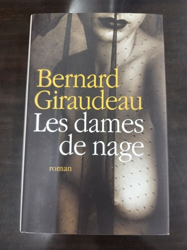 Les dames nage - les, bernard