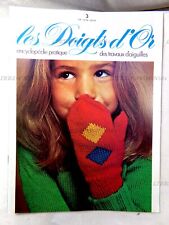 LES DOIGTS D'OR N°3, ENCYCLOPÉDIE PRATIQUE DES TRAVAUX D'AIGUILLES, ATLAS, 1976