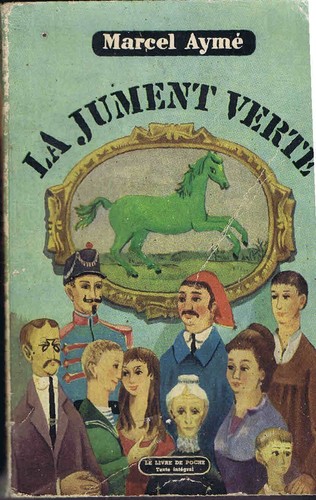 Marcel aymé jument - marcel, verte