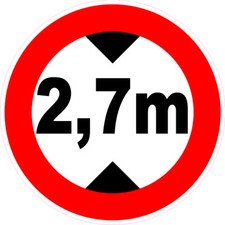 HAUTEUR limite 2,70m autocollant au choix Caravane remorque van camping-car