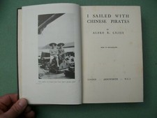 LILIUS Aleko E. "I sailed with chinese pirates"