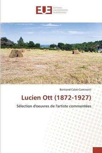Lucien ott by - ott, (1872-1927)