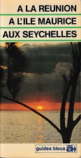 A La Reunion, A L'Ile Maurice