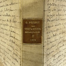 DROIT HISTOIRE Choix de Testaments Notables Anciens et Modernes G. Peignot 1829 