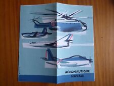 DEPLIANT PUB AERONAUTIQUE NAVALE MARINE NATIONALE SUPER ETENDARD ALIZE FRELON