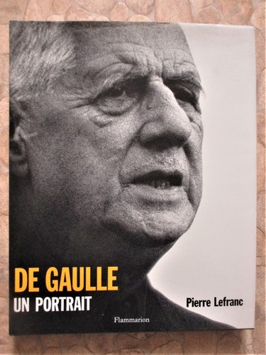 Gaulle un portrait par - -,