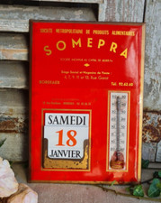 ANCIEN GLACOIDE PUBLICITAIRE CALENDRIER THERMOMETRE SOMEPRA