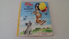 LES ALBUMS ROSES "Tim en ballon" par Pierre Probst - Editions Hachette en 1964
