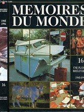 Mémoires du monde Volume XVI