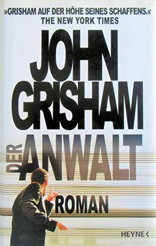 Der anwalt roman john - der, anwalt: