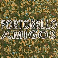 Portobello Bones Portobello Amigos - CD