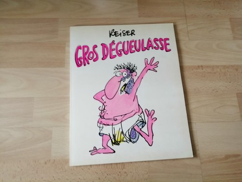 Gros degueulasse reiser - degueulasse,