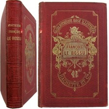 François le bossu 1882 comtesse de Ségur illustré Bayard bibliothèque rose