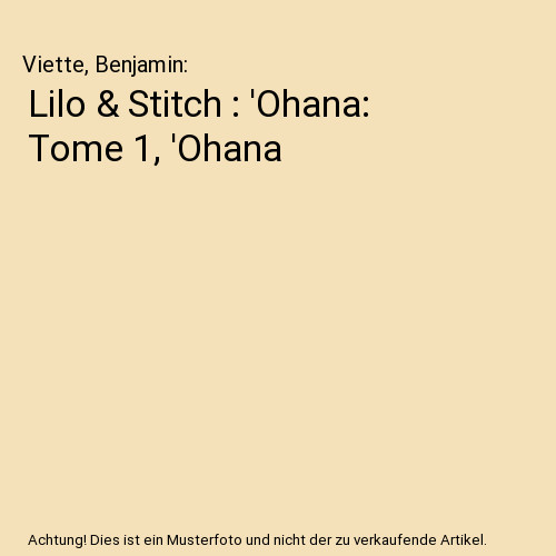 Lilo stitch ohana - &, tome