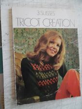 TRICOT CREATION -3 SUISSES-AVEC BON DE COMMANDE-ANNEE 70-VOIR