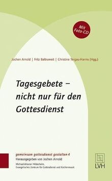 Tagesgebete nicht nur für - -,