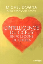 L'intelligence du coeur en 70